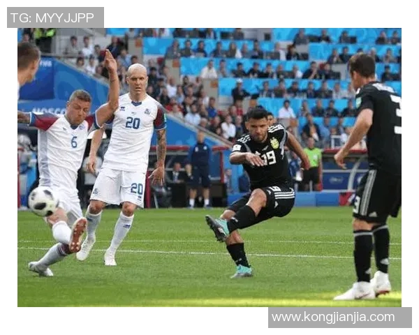 阿根廷与冰岛激战回顾精彩瞬间与战术分析